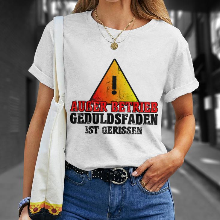 Außer Berkieb Geduldsfaden Ist Gerissen Auser Betrieb Geduldsfaden I T-Shirt Geschenke für Sie