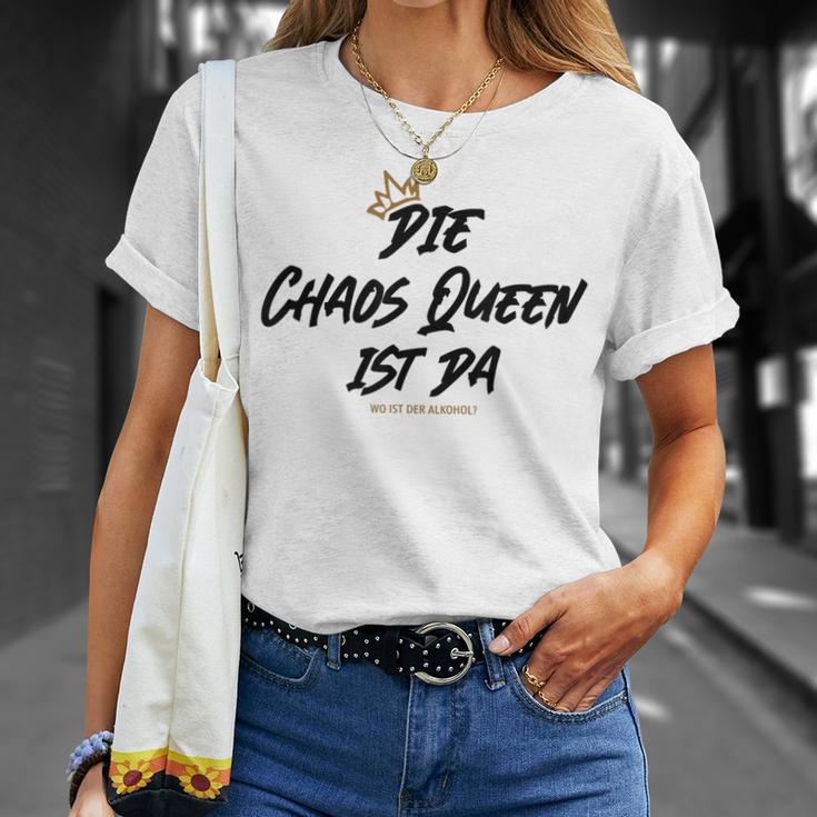 Die Chaos Queen Ist Da Wo Ist Der Alkohol Ist T-Shirt Geschenke für Sie