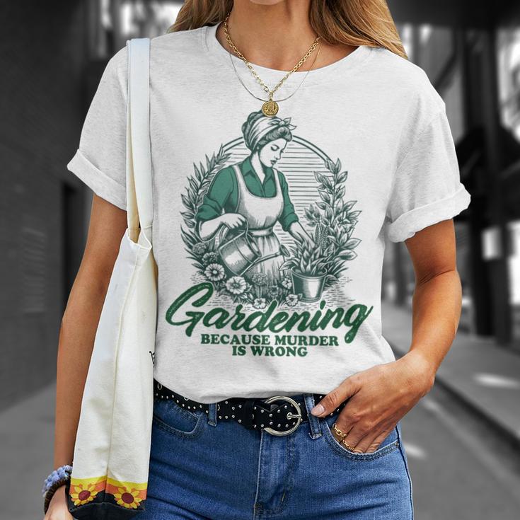 Gardening Because Murder Is Wrong Retro Plant Lover T-Shirt Geschenke für Sie