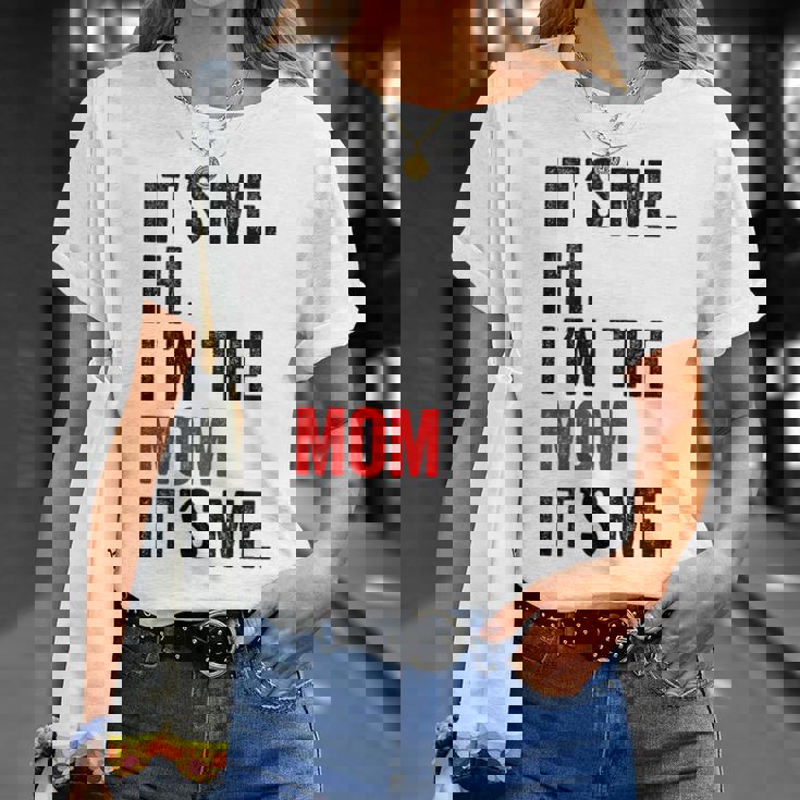 It's Me Hi I'm The Mom It's Me Retro Kid T-Shirt Gifts for Her