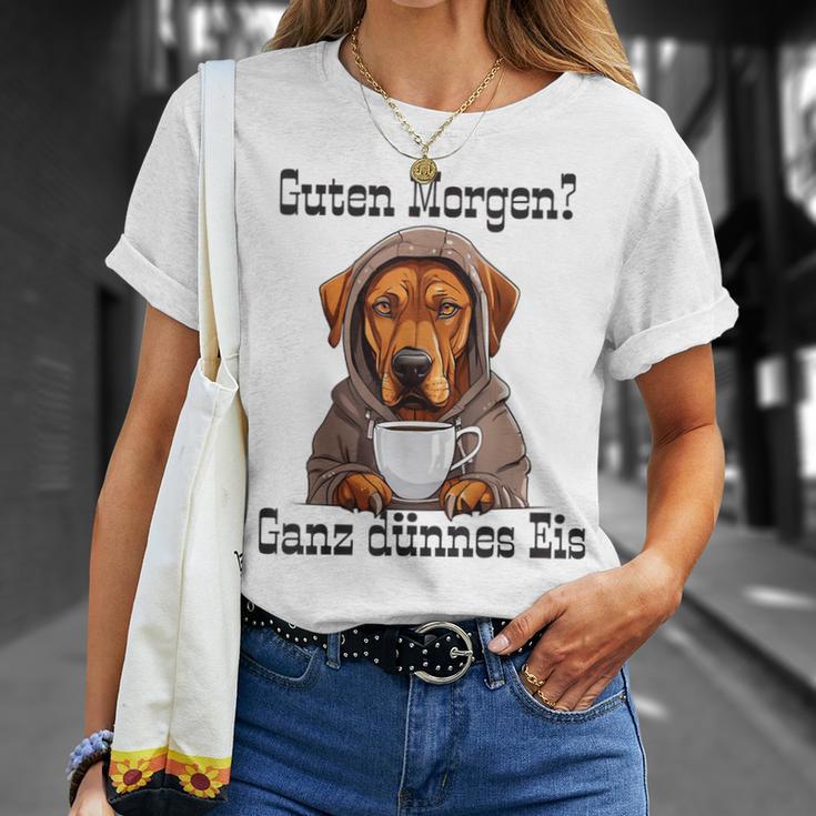 Rhodesian Ridgeback Hund Guten Morgen Ganz Dünne Eis Women's T-Shirt Geschenke für Sie