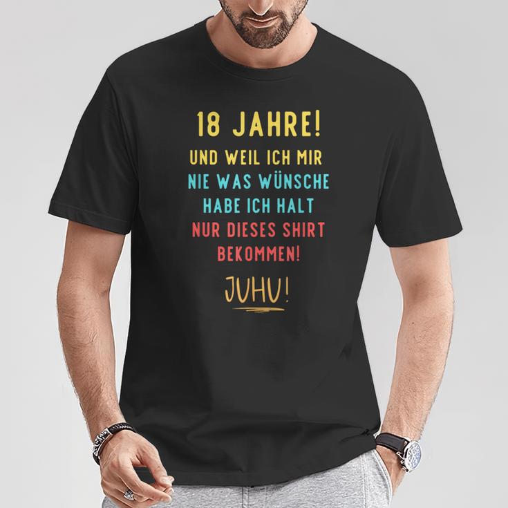 18Th Birthday Decoration For Someone Der Sich Nichts Wünscht T-Shirt Lustige Geschenke