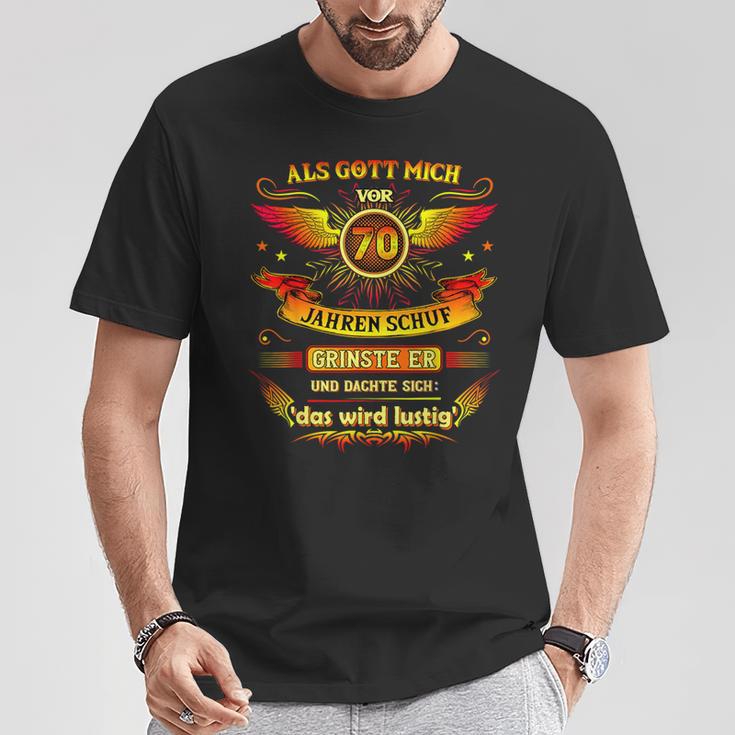 70Th Birthday Als Gott Michor 70 Jahre Schuf Grinste Er Grins T-Shirt Lustige Geschenke