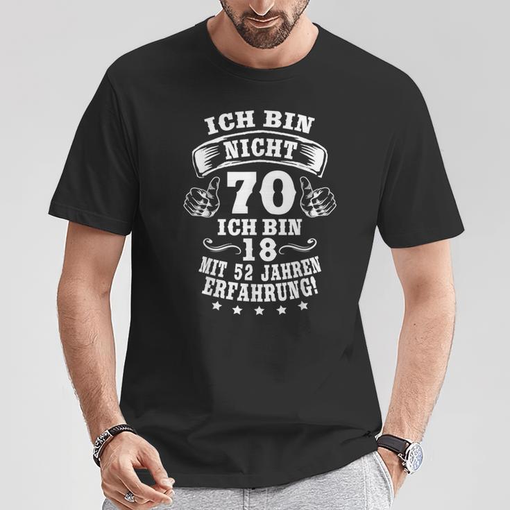 70Th Birthday Ich Bin Nicht 70 Jahre Party Saying T-Shirt Lustige Geschenke