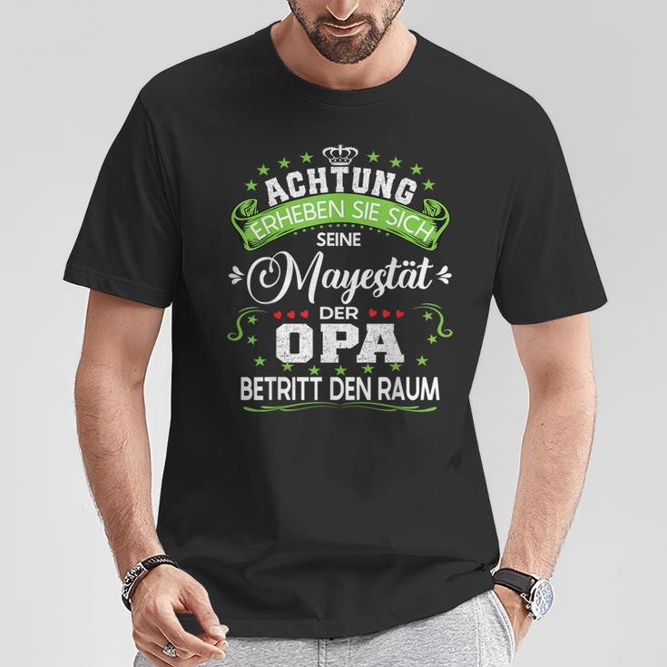 Achtung Seine Majestät Der Grandpaatertagsgeschenk T-Shirt Lustige Geschenke