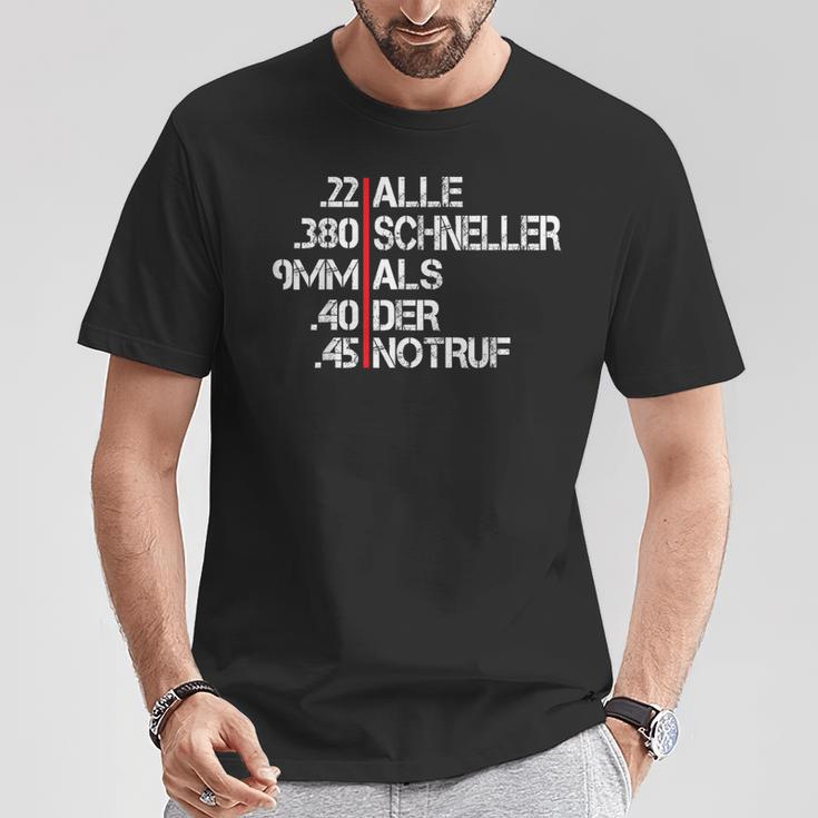 Alle Schneller Als Der Emergency Call Sports Shooting Sports Shooter T-Shirt Lustige Geschenke