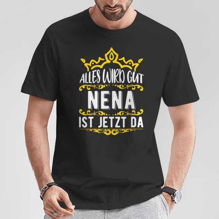 Alles Wird Gut Nena Ist Jetzt Da Alles Wird Gut Alles Wird Gut T-Shirt Lustige Geschenke