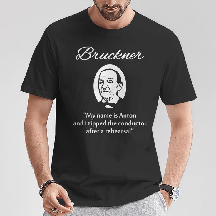 Anton Brückner T-Shirt Lustige Geschenke