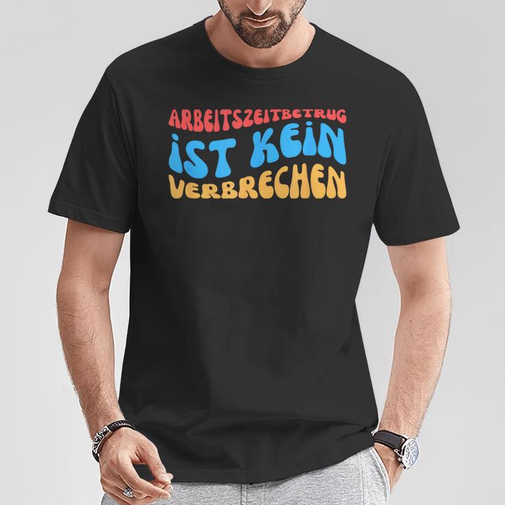 Arbeitszeitbetam Ist Keinerbrechen T-Shirt Lustige Geschenke