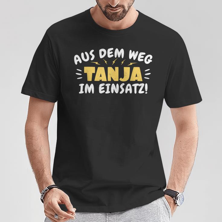 Aus Dem Weg Tanja Im Einsatz T-Shirt Lustige Geschenke