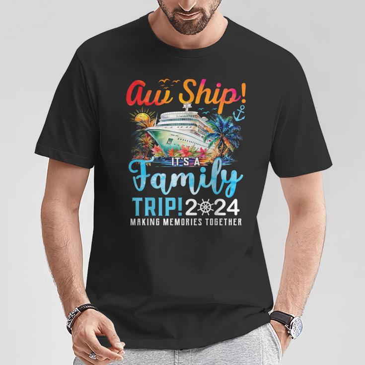 Aw Ship It's A Family Trip 2024 Family Matching Cruise Trip T-Shirt ...