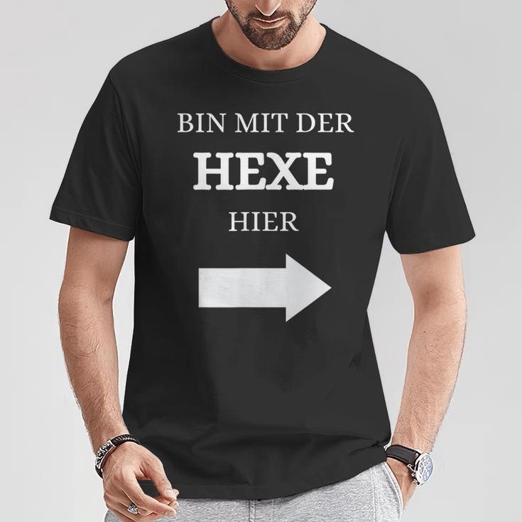 Bin Mit Der Hexe Hier Wizard T-Shirt Lustige Geschenke