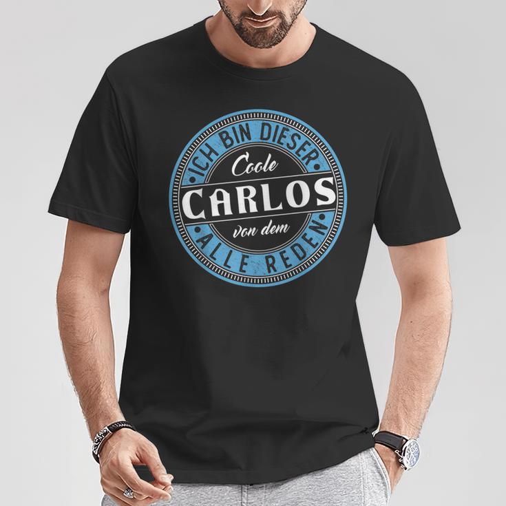 Carlos Ich Bin Dieser Cooler Carlos T-Shirt Lustige Geschenke