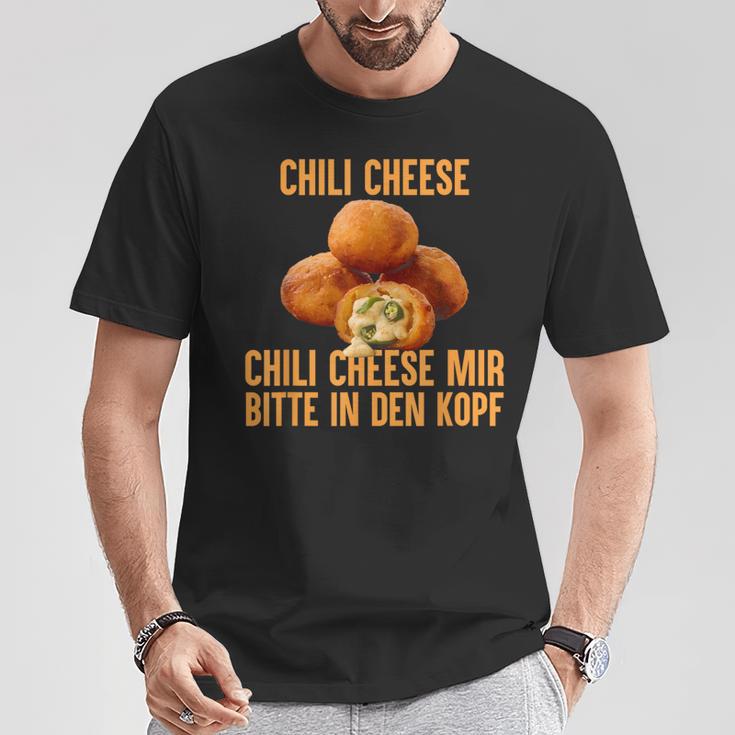 Chili Cheese Mir Bitte In Den Kopf T-Shirt Lustige Geschenke