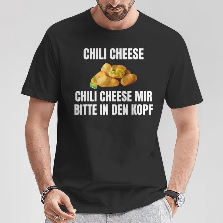 Chilikäse Mir Bitte In Den Kopf T-Shirt Lustige Geschenke