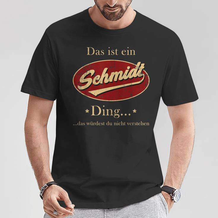 Das Ist Ein Schmidt Ding Family T-Shirt Lustige Geschenke