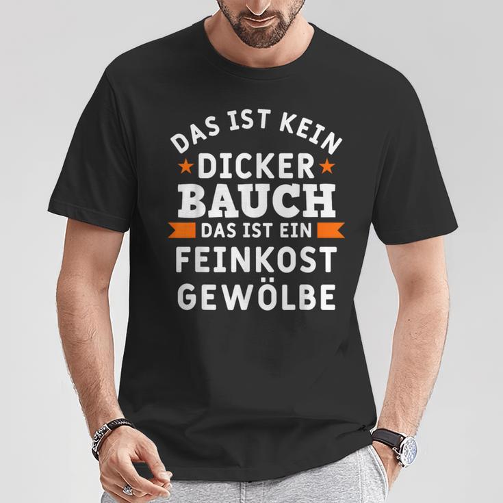 Das Ist Nein Dicker Bauch Das Ist Ein Feinkost Arched S T-Shirt Lustige Geschenke