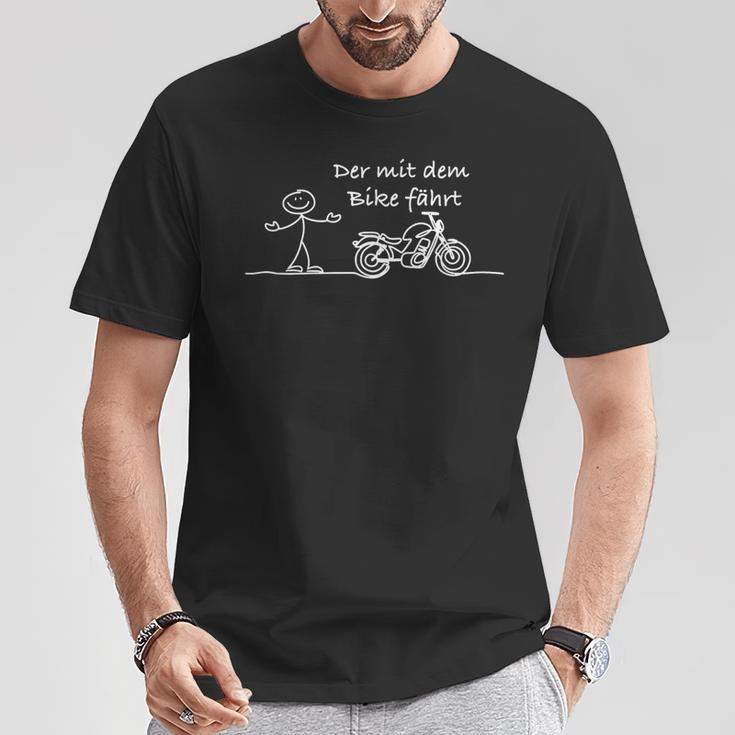 Der Mit Dem Bike Fährt T-Shirt Lustige Geschenke