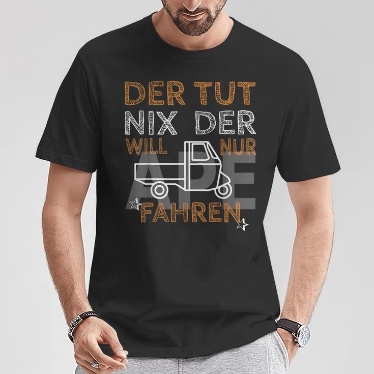 Der Tut Nix Will Nur Ape 50 Fahren I Ape Tm Saying Ape T-Shirt Lustige Geschenke