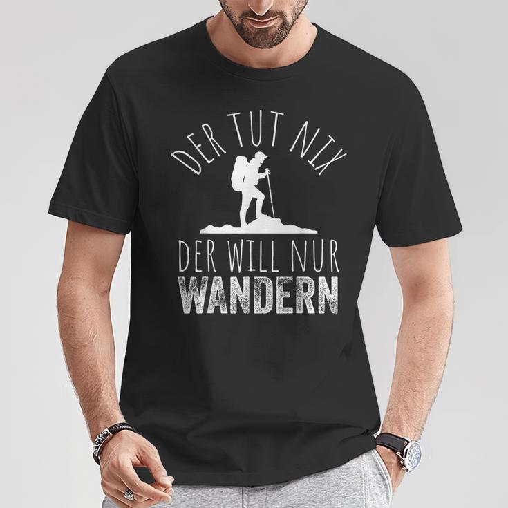 Der Tut Nix Der Willnur Wandern German Langu T-Shirt Lustige Geschenke