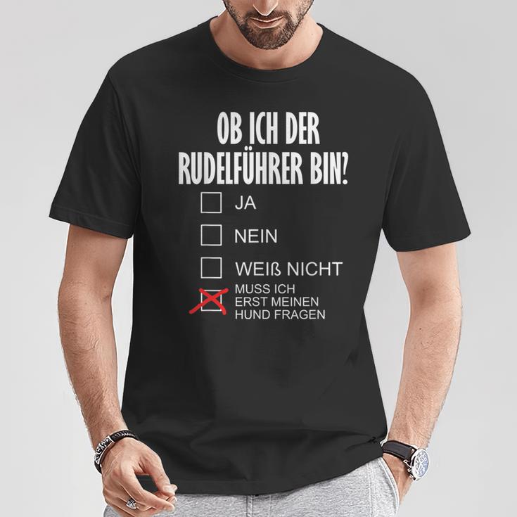 Dog Holder Ob Ich Der Rudelführer Bin I'm The Rudelführer Bin T-Shirt Lustige Geschenke