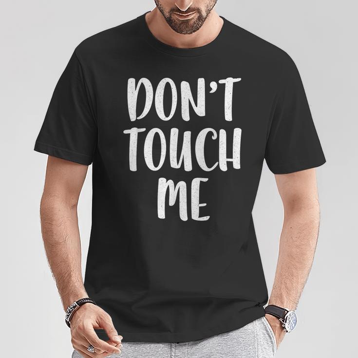 Don't Touch Me Introvert T-Shirt Lustige Geschenke