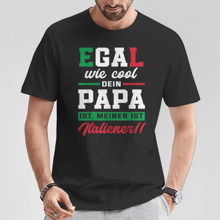 Egal Wie Cool Dein Papa Ist Meiner Ist Italian T-Shirt Lustige Geschenke