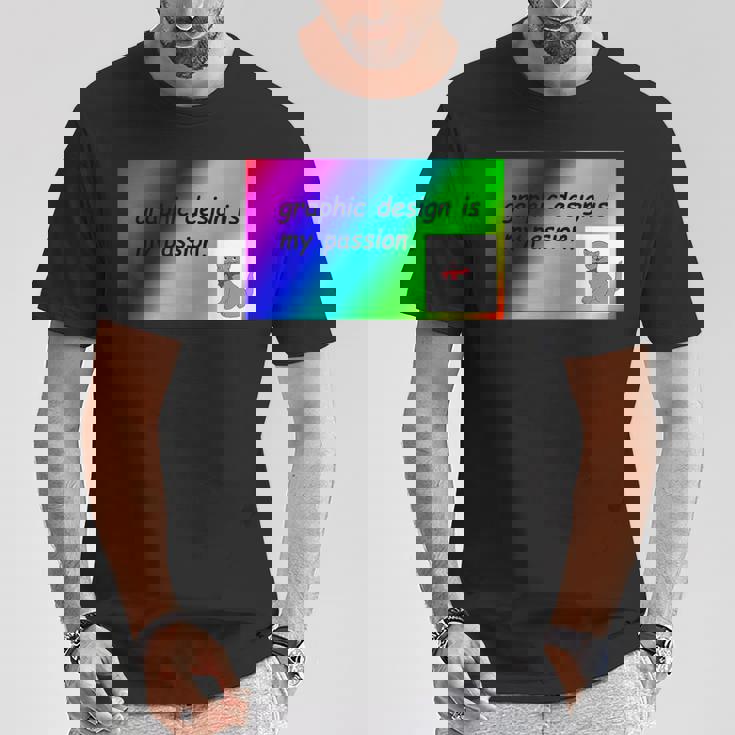 El Diseño Gráfico Es Mi Pasión Arco Iris Comic Sans Camiseta unisex Regalos divertidos