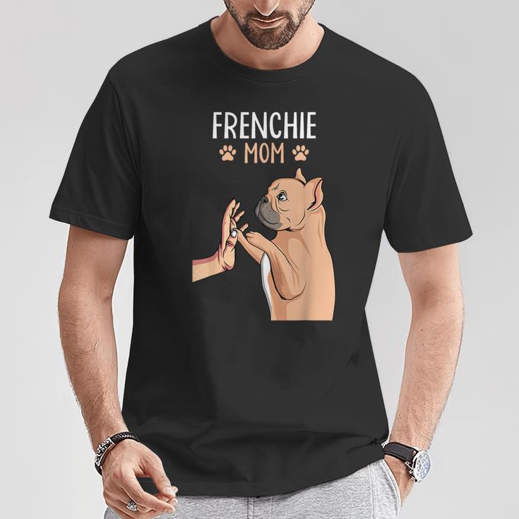 French Bulldog Mama Frenchie Mom Dogs Female T-Shirt Lustige Geschenke