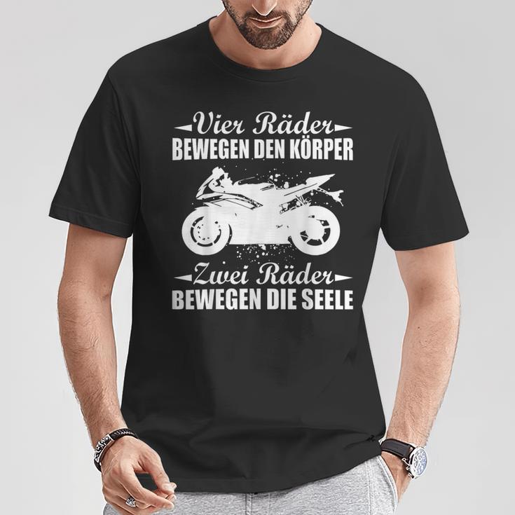 Motorcycle Biker Saying Zwei Räder Bewegen Die Seele T-Shirt Lustige Geschenke