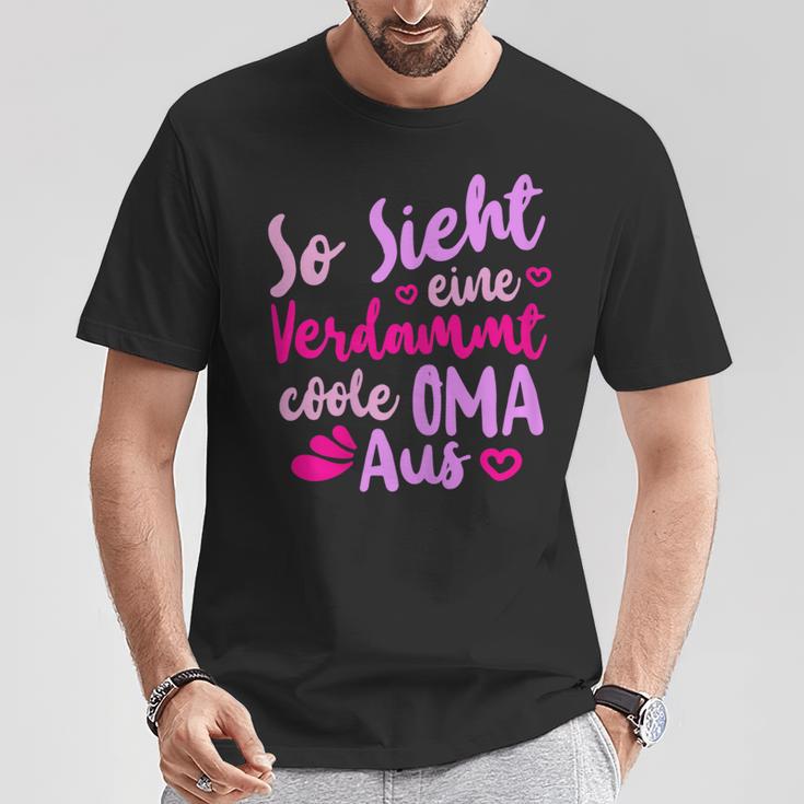 So Sieht Eineerdammt Coole Oma Aus Oma Aus Oma Says T-Shirt Lustige Geschenke