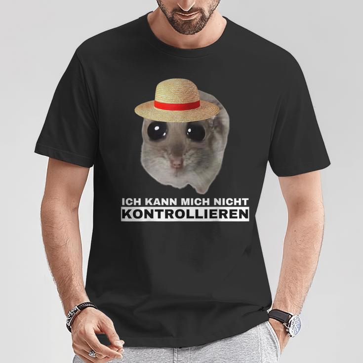 Hamsti Ich Kann Mich Nicht Kontrollieren Mois T-Shirt Lustige Geschenke