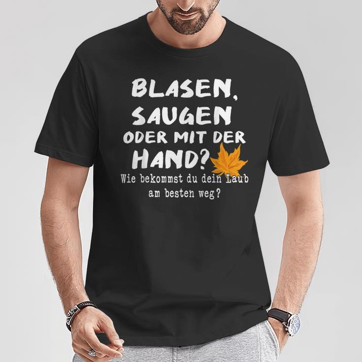 Hobby Gardener Blasgen Sugen Oder Mit Der Hand T-Shirt Lustige Geschenke