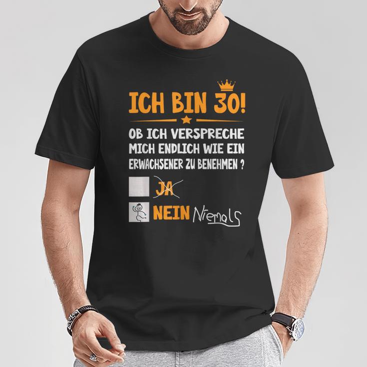 Ich Bin 30 Jahre Adult Birthday S T-Shirt Lustige Geschenke