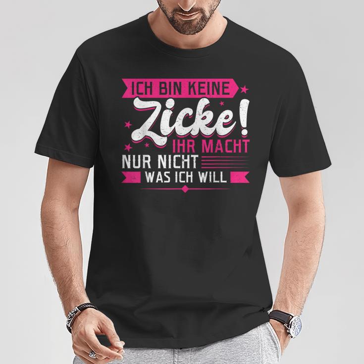 With Ich Bin Keine Zicke T-Shirt Lustige Geschenke