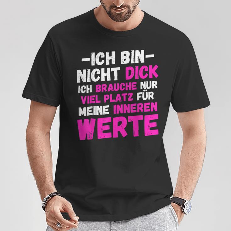 Ich Bin Nicht Dick Ich Brauche Nuriel Platz Humor T-Shirt Lustige Geschenke