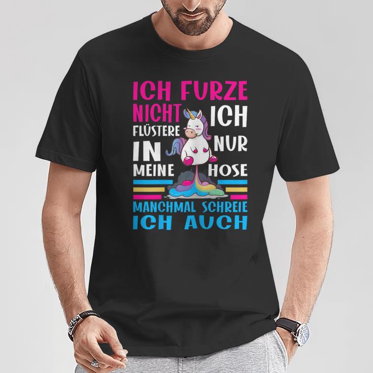 Ich Furze Nicht Ich Wistere Farten Unicorn Pupsen T-Shirt Lustige Geschenke