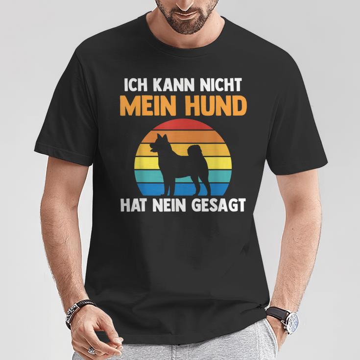 Ich Kann Nicht Mein Hund Hat Nein Gesagt T-Shirt Lustige Geschenke