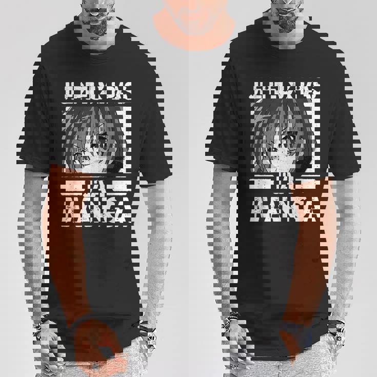 Je Ne Peux Pas J'ai Manga Anime Otaku Japonais Cadeau Humour T-Shirt Cadeaux drôles