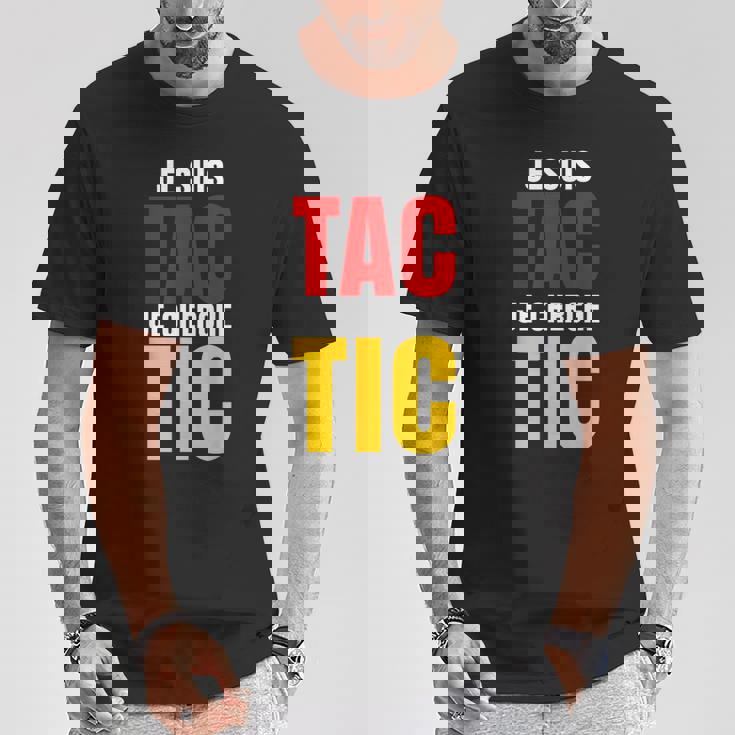 Je Suis Tac Je Cherche Tic Duo Tic Et Tac Deguisement Deux T-Shirt Cadeaux drôles