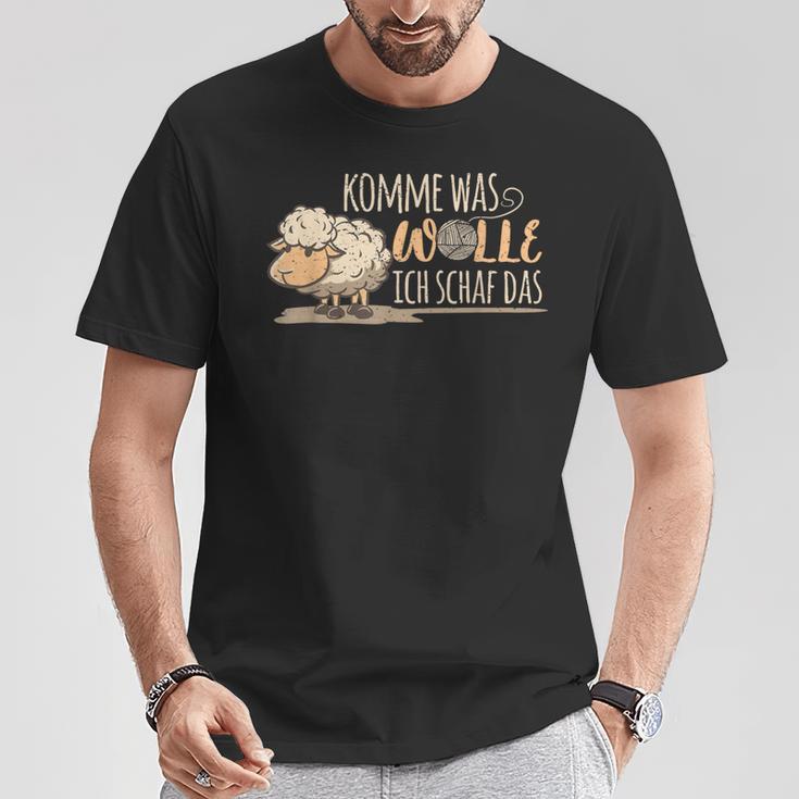 Komme Was Wolle Ich Schaf Das Bauern Bauernhof Wollschafen T-Shirt Lustige Geschenke