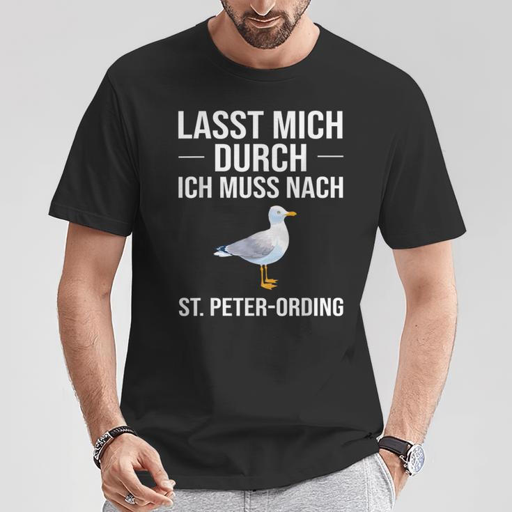 Lass Mich Durch Ich Muss Nach St Peter Ording Holiday T-Shirt Lustige Geschenke