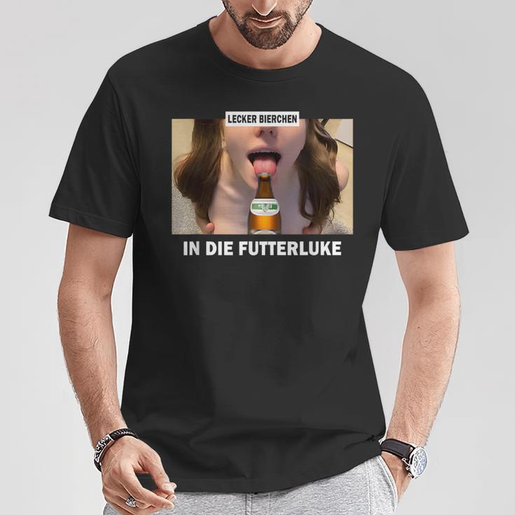 Lecker Bierchen In Die Futterluke T-Shirt Lustige Geschenke