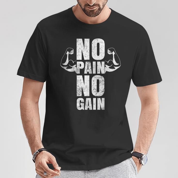 Lustiges Gym No Pain No Gain Geschenk Fitnessstudio Sprüche T-Shirt Lustige Geschenke