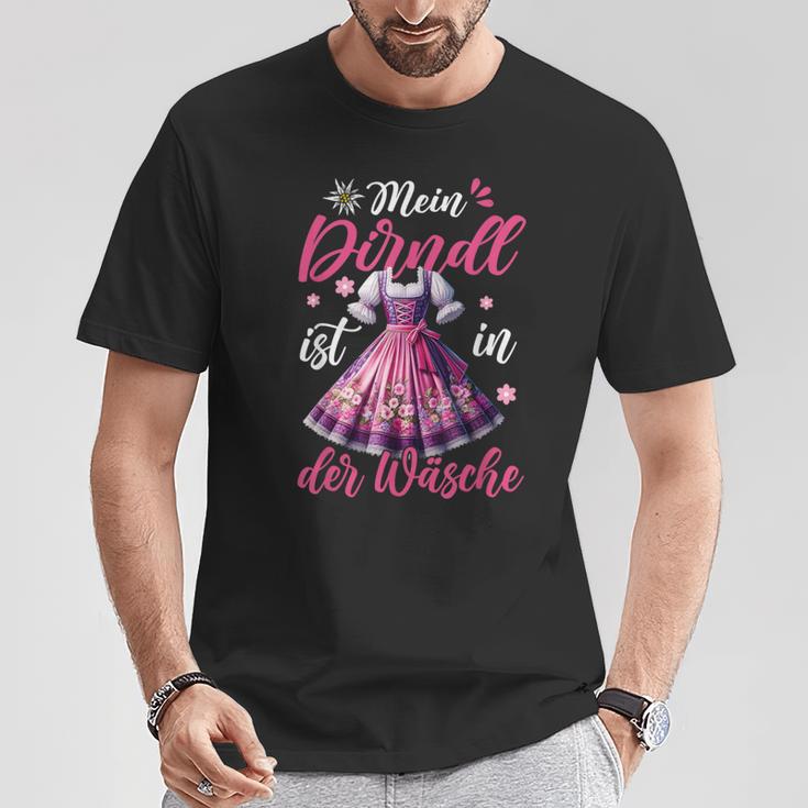 Mein Dirndl Ist In Der Waschen T-Shirt Lustige Geschenke