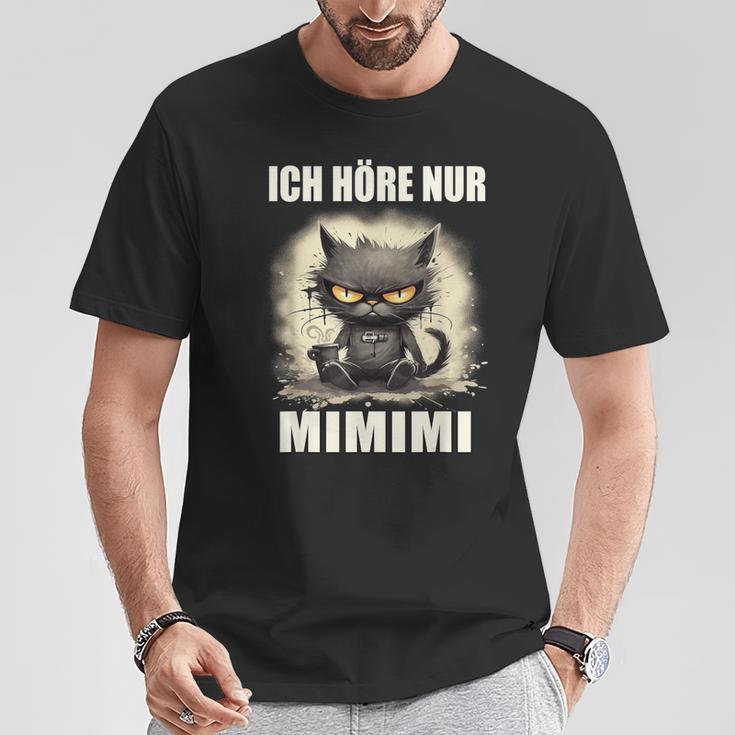 Mi Mi Mi Heulsuse Heul Doch Ich Hörre Nur Mimimi T-Shirt Lustige Geschenke