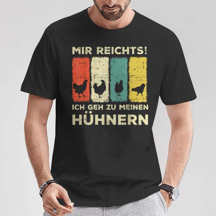 Mir Reichts Ich Geh Zu Meinen Hühnern Hühnerzucht Hühner T-Shirt Lustige Geschenke