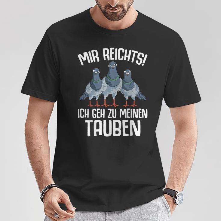 Mir Reichts Ich Geh Zu Meinen Taubenzucht T-Shirt Lustige Geschenke