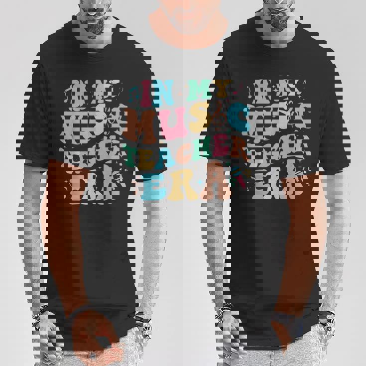 In My Music Teacher Era Back To School Squad Music Teacher T-Shirt Unique Gifts In My Music Teacher Era Back To School Squad Music Teacher T-Shirt Unique Gifts