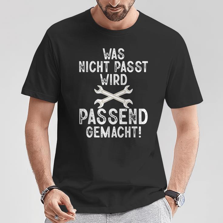 Was Nicht Passt Passend Gemacht Handwerk Handwerker T-Shirt Lustige Geschenke